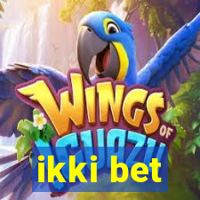 ikki bet